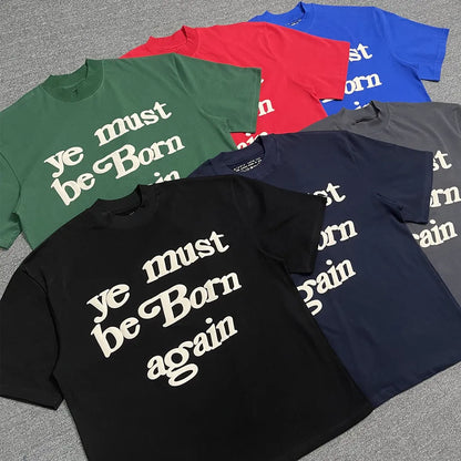 Ye Must Be Born Again Tee